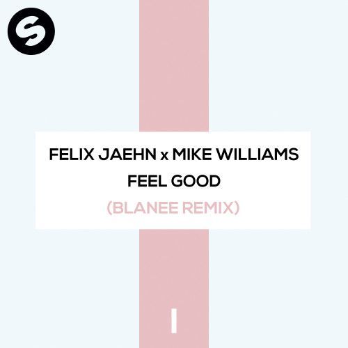 Feel Good (Blanee Remix) Feel Good (Blanee Remix)