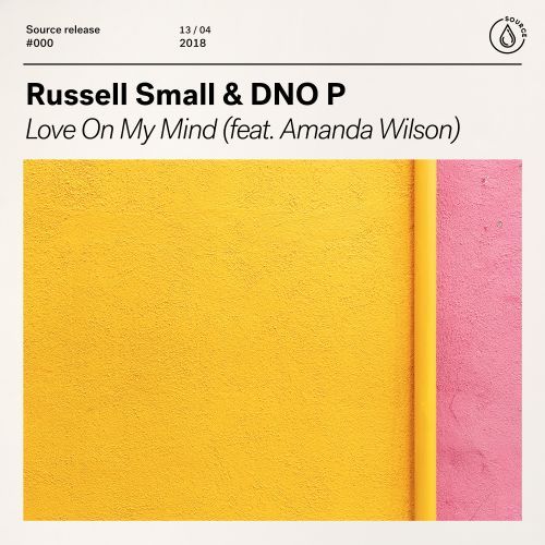 Love On My Mind (feat. Amanda Wilson) Love On My Mind (feat. Amanda Wilson)
