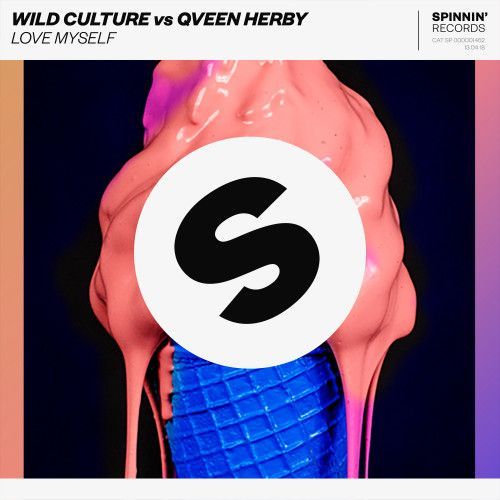 Love Myself (feat. Qveen Herby) Love Myself (feat. Qveen Herby)